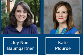 Joy Noel Baumgartner, Duke University &amp; Kate Plourde, FHI360
